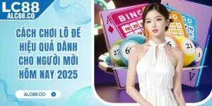 Cách Chơi Lô Đề